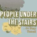 People Under The Stairs - Roadbeaters