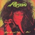Poison - Nothin' But A Good Time - 2006 - Remaster