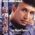 Luis Miguel Fuentes - Tú me haces falta