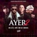 Anuel AA Ft. J Balvin, Nicky Jam Y Cosculluela - Ayer 2