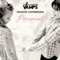 THE VAMPS feat. MAGGIE LINDEMANN - Personal
