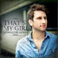 Russell Dickerson - That’s My Girl
