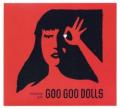 The Goo Goo Dolls - Indestructible