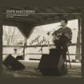 DAVE MATHEWS BAND - So Much to Say