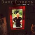 Dave Dobbyn - Devil You Know