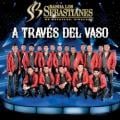 Banda los Sebastianes - A Través Del Vaso - Versión Guitarras