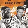 Marcos & Belutti - Eu Era - Ao Vivo