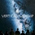 VERTICAL WORSHIP - Yes I Will