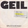 Bruce & Bongo - Geil (1986)