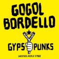 GOGOL BORDELLO - Immigrant Punk