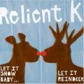 Relient K - We Wish You a Merry Christmas