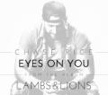 Chase Rice - Eyes on You
