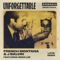French Montana ft J Balvin - Unforgettable (latin remix)