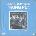 Curtis Mayfield - Kung Fu