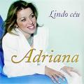 Adriana - Lindo Céu - Playback Com Coro