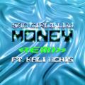 33 - SAD GIRLZ LUV MONEY - Official Remix