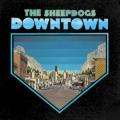 The Sheepdogs - Downtown