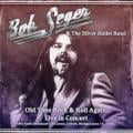 Bob Seger & The Silver Bullet Band - Night Moves