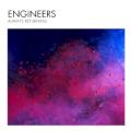 Engineers - Bless the Painter