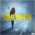 STBN & Tecay - Somewhere (Club Mix)