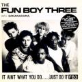 Fun Boy Three with Bananarama - It Ain’t What You Do… / Just Do It