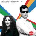 Mark Ronson feat. Katy B - Anywhere in the World - Radio Edit