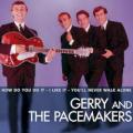 Gerry & The Pacemakers - How Do You Do It