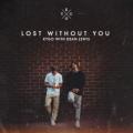 Lost Without You - Lost Without You