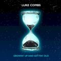 Luke Combs - Growin' Up and Gettin' Old
