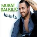 Murat Dalkilic - Kasaba