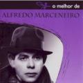 Alfredo Marceneiro - Foi Na Velha Mouraria