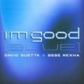 Platz 16: David Guetta & Bebe Rexha - I’m Good (Blue)