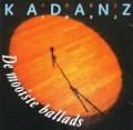 Kadanz - Dagen dat ik je vergeet
