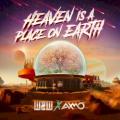 W&W & AXMO - Heaven Is a Place on Earth