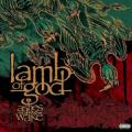 Lamb of God - Laid to Rest