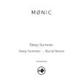 Mønic - Deep Summer - Burial Remix