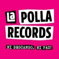 La Polla Records - Nuestra alegre juventud