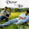 Victor & Leo - O Granfino e o Caipira - Ao Vivo