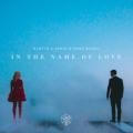 Martin Garrix - In the Name of Love