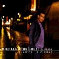 Michael Rodriguez - Te amo