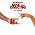 Jason Derulo - Take You Dancing - R3HAB Remix