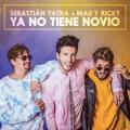 Sebastian Yatra - Ya No Tiene Novio