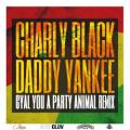 CHARLY BLACK - Gyal You a Party Animal (remix)