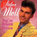 Stefan Moll - Sag' es Deinem Herz