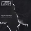 Johnny Sansone - The Lord Is Waiting the Devil Is Too