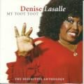 Denise Lasalle - Don't Mess With My Toot Toot