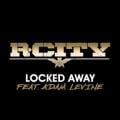 R. CITY FEAT. ADAM LEVINE - Locked Away
