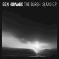 Ben Howard - Oats In The Water