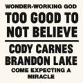 Cody Carnes - Too Good To Not Believe