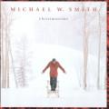 Michael W. Smith - Welcome to Our World